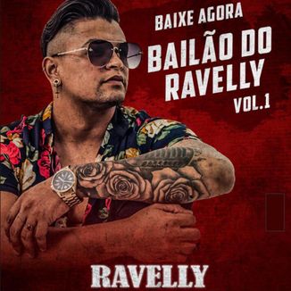 Foto da capa: Bailão do Ravelly - Vol. 01