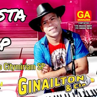 Foto da capa: Ginailton e Cia - Ao Vivo No Citymiriam