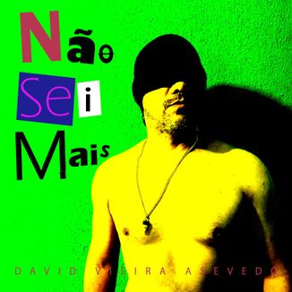 Foto da capa: Não Sei Mais