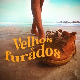 Foto da capa: Velhos e Furados