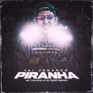 Foto da capa: Vai Jogando Piranha