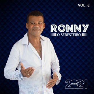 Foto da capa: RONNY SERESTEIRO REPERTÓRIO NOVO