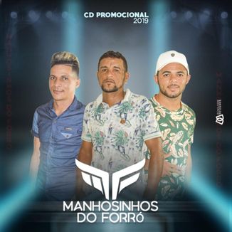 Foto da capa: Manhosinhos do forró 2019