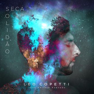 Foto da capa: Seca Solidão - Leo Copetti
