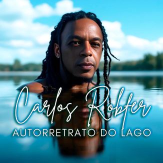 Foto da capa: Autorretrato do Lago
