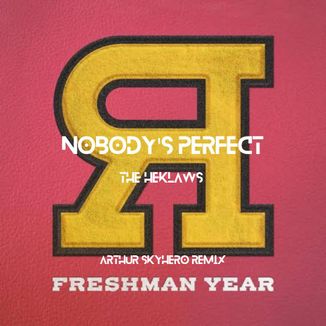 Foto da capa: Nobodys Perfect (Arthur SkyHero Remix)