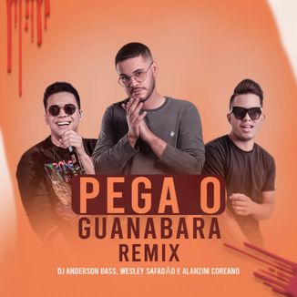 Foto da capa: Pega o Guanabara - Funk Remix