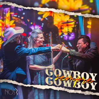 Foto da capa: Cowboy Sempre Cowboy - NÓS