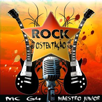 Foto da capa: Rock Ostentação