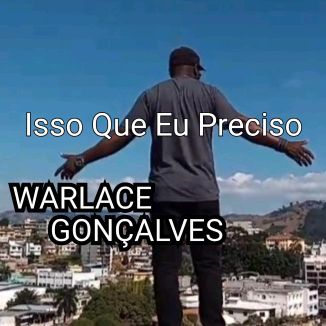 Foto da capa: Isso Que Eu Preciso