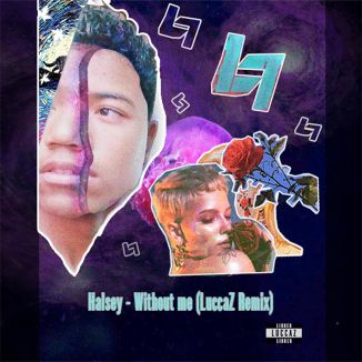 Foto da capa: Without Me (LuccaZ Remix)