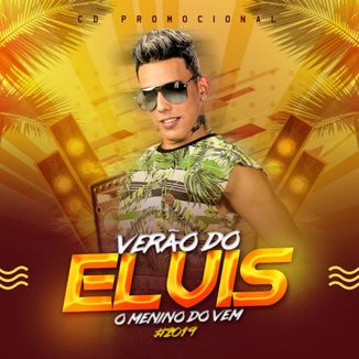 Foto da capa: VERÃO DO ELVIS O MENINO DO VEM