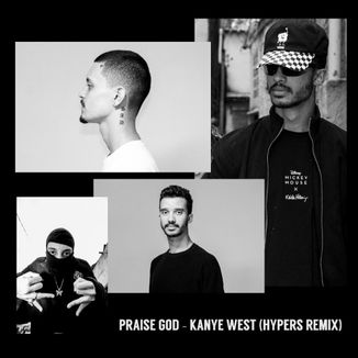 Foto da capa: Kanye West - Praise God (HYPERS Remix)