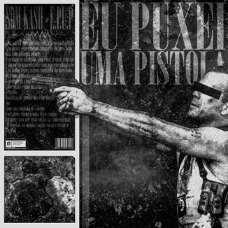 Foto da capa: Eu Puxei Uma Pistola