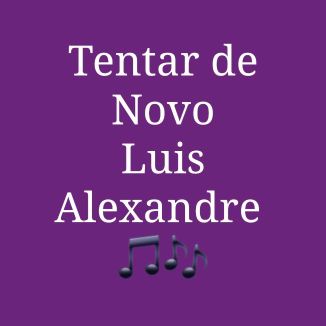 Foto da capa: Tentar de Novo