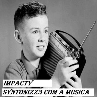 Foto da capa: Syntonizz3 com A Musica