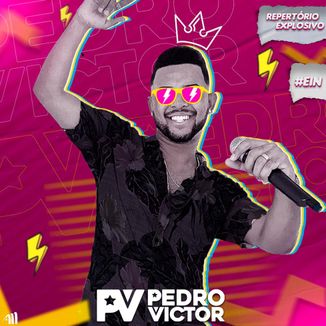 Foto da capa: PEDRO VICTOR - REPERTÓRIO EXPLOSIVO - CD 2020