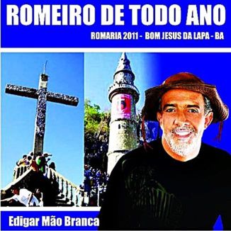 Foto da capa: Edigar Mão Branca - Romeiro de Todo Ano