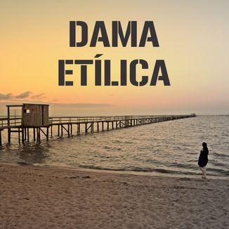 Foto da capa: Dama Etílica - Promo Etílico II