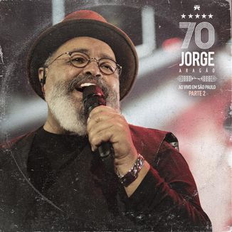 Foto da capa: Jorge 70 - Ao Vivo em São Paulo (Parte 2)