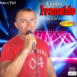 Foto da capa: cantor ivanaldo