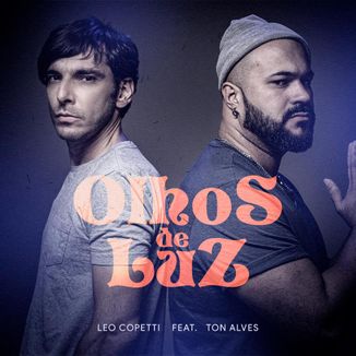 Foto da capa: Olhos De Luz - Leo Copetti