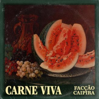 Foto da capa: Carne Viva