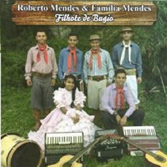 Foto da capa: Roberto Mendes & Família Mendes - Filhote de Bugio