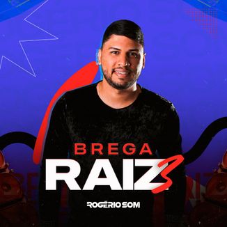 Foto da capa: Brega Raiz 3