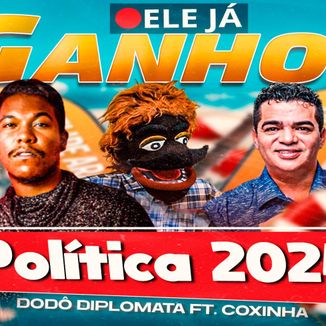 Foto da capa: Já Ganhou Tan Tan Tan (Dodô Diplomata feat. Coxinha E Doquinha)