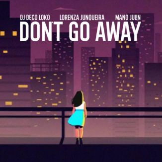 Foto da capa: DON'T GO AWAY