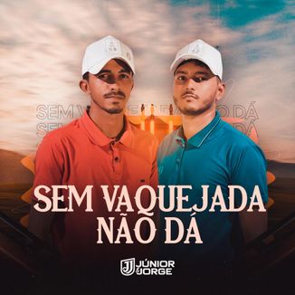 Foto da capa: Sem Vaquejada Não Dá