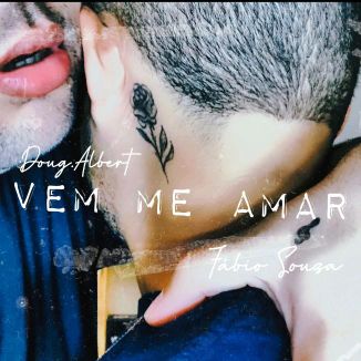 Foto da capa: VEM ME AMAR (feat. Fábio Sousa)