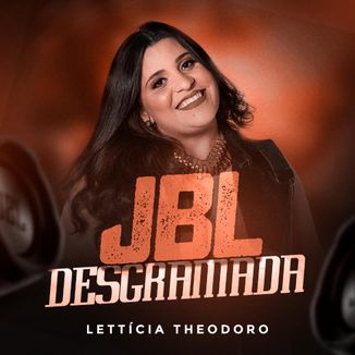 Foto da capa: JBL Desgramada