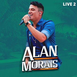 Foto da capa: Alan Morais - Live (EP 2)