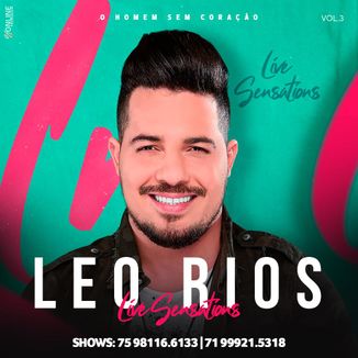 Foto da capa: Leo Rios Live Sensations Vol. 3