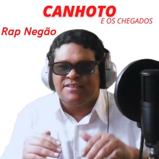 Foto da capa: Rap Negão