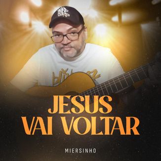 Foto da capa: Jesus Vai Voltar