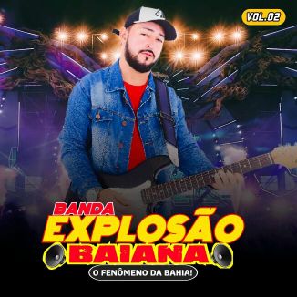 Foto da capa: Explosão Baiana Vol 2