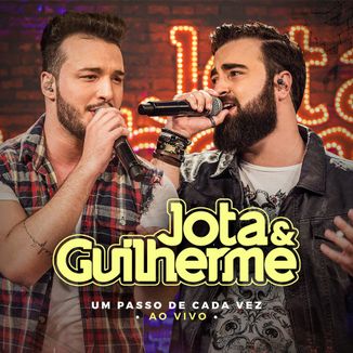 Foto da capa: Jota e Guilherme - Um passo de cada vez (Ao Vivo)