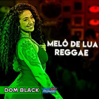 Foto da capa: Remix Melo De Lua Dom Black