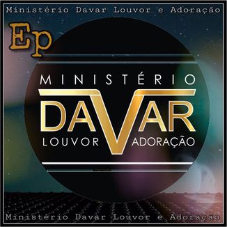 Foto da capa: Ministerio Davar Louvir & Adorção