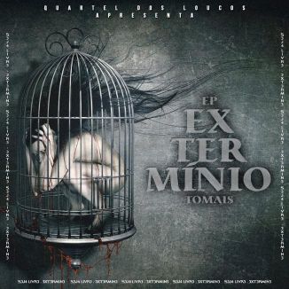 Foto da capa: EP EXTERMÍNIO