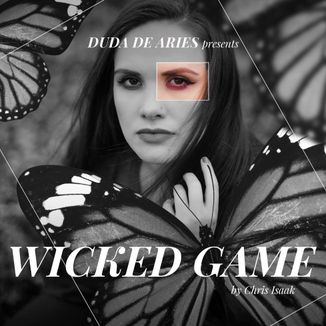 Foto da capa: Wicked Game