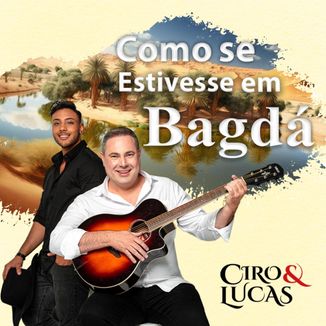 Foto da capa: Como se Estivesse em Bagdá