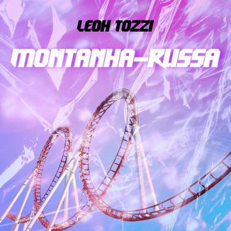 Foto da capa: Montanha-Russa