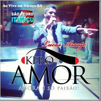 Foto da capa: Kero Amor Ao Vivo