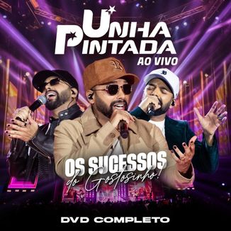 Foto da capa: Unha Pintada Audio do DVD Completo