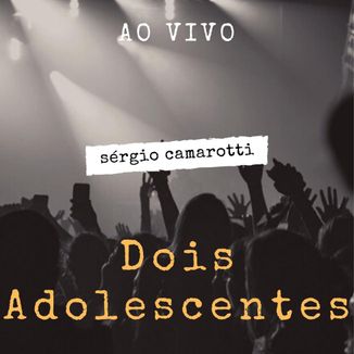 Foto da capa: Dois Adolescentes