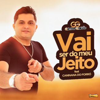 Foto da capa: Vai Ser Do Meu Jeito